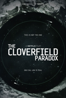 Cloverfield Paradox Movie Poster